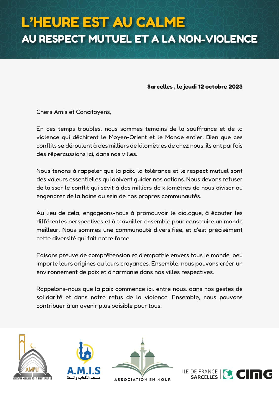 L’heure est au calme, au respect mutuel et à la non-violence…